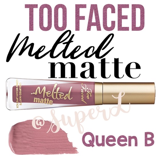 Too Faced Other - 3/$15 Too Faced Melted Matte Queen B Lipstick